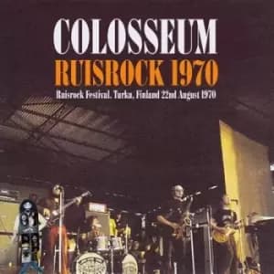 Image of Ruisrock 1970 Ruisrock Festival Turki Finland 22nd August 1970 by Colosseum CD Album