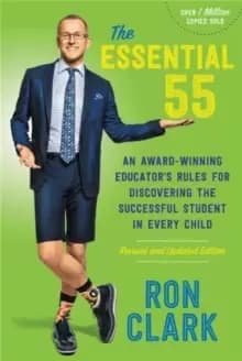Image of The Essential 55 (Revised) : An Award-Winning Educator's Rules for Discovering the Successful Student in Every Child, Revised and Updated