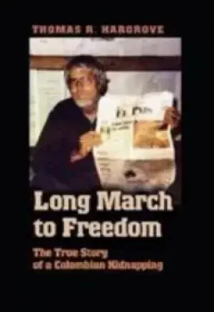 Image of Long march to freedom by Thomas R. Hargrove