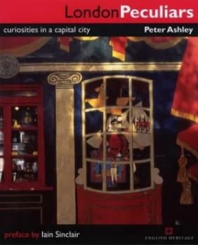 Image of London Peculiars by Peter Ashley and English Heritage Paperback