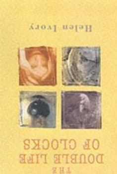 Image of The Double Life of Clocks by Helen Ivory Paperback