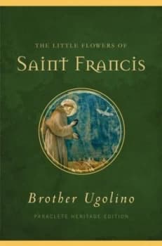 Image of The Little Flowers of Saint Francis by Jon M. Sweeney Hardback