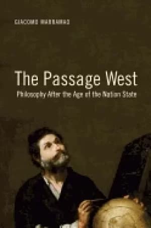 Image of passage west philosophy after the age of the nation state