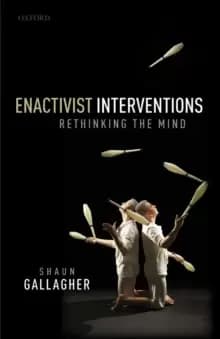 Image of Enactivist Interventions : Rethinking the Mind