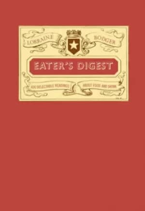 Image of Eaters digest by Lorraine Bodger