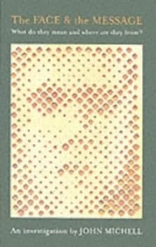 Image of Face and the Message by John Michell Paperback