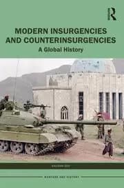 Image of Modern Insurgencies and Counterinsurgencies A Global History