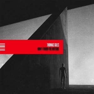 Image of Thomas Giles - Dont Touch The Outside Solid White Vinyl