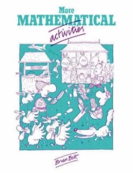 Image of More Mathematical Activities by Brian Bolt Paperback