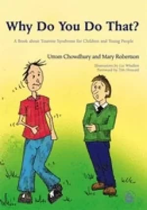 Image of why do you do that a book about tourette syndrome for children and young pe