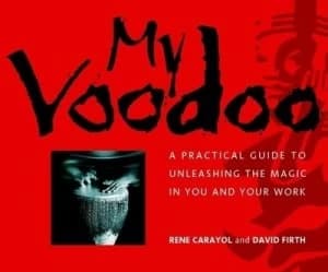 Image of My Voodoo by Rene Carayol Paperback