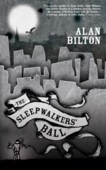Image of The Sleepwalkers Ball by Alan Bilton Paperback