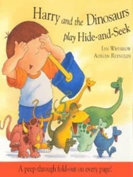 Image of Harry and the Dinosaurs Play Hide-and-Seek by Ian Whybrow Paperback