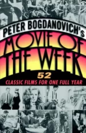 Image of Peter Bogdanovichs movie of the week by Peter Bogdanovich