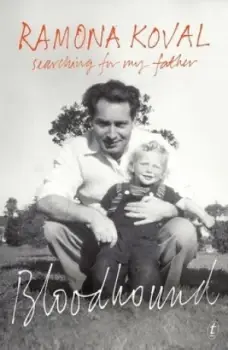 Image of Bloodhound by Ramona Koval Paperback
