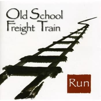 Image of Old School Freight Train - Run CD