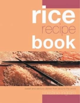 Image of Rice Recipe Book by Christine Ingram Hardback