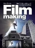 Image of digital filmmaking handbook mark brindle