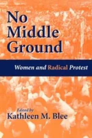 Image of no middle ground women and radical protest