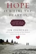 Image of hope is where the heart is a story of a marriage broken and restored