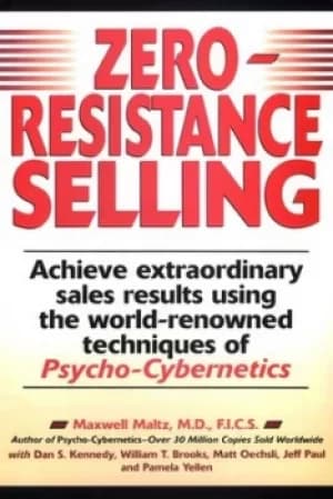 Image of Zero resistance selling by Maxwell Maltz