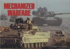 Image of Mechanized Warfare by Simon Dunstan Hardback