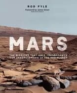 Image of mars the missions that have transformed our understanding of the red planet
