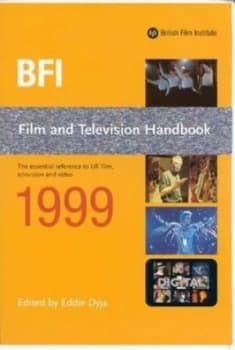 Image of Bfi Film and Television Handbook 1999 by Eddie Dyja and British Film Institute Paperback