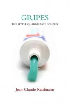 Image of Gripes by Jean-Claude Kaufmann Paperback