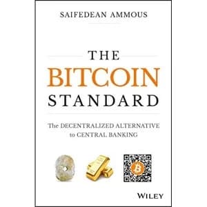 Image of Bitcoin Standard: The Decentralized Alternative to Central Banking by Saifedean Ammous (2018, Hardback)