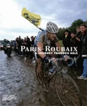 Image of paris roubaix a journey through hell