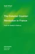 Image of colonial counter revolution from de gaulle to sarkozy