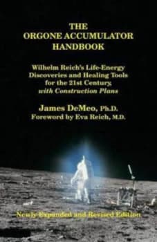 Image of The Orgone Accumulator Handbook by James Demeo Book