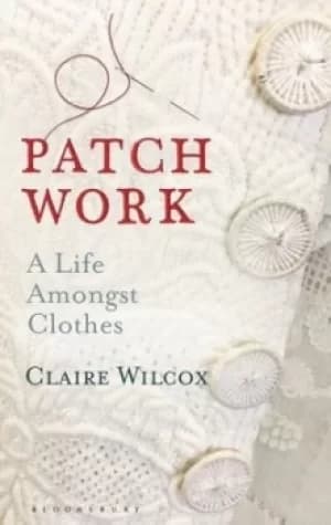 Image of Patch work by Claire Wilcox
