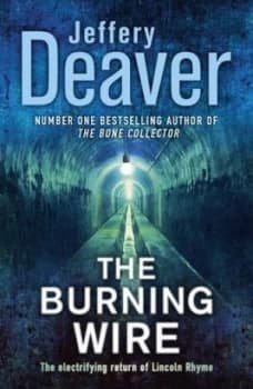 Image of The Burning Wire by Jeffery Deaver Book