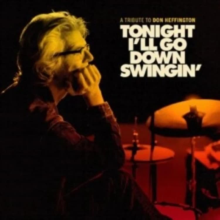 Image of Tonight I'll go down swingin': A tribute to Don Heffington Vinyl