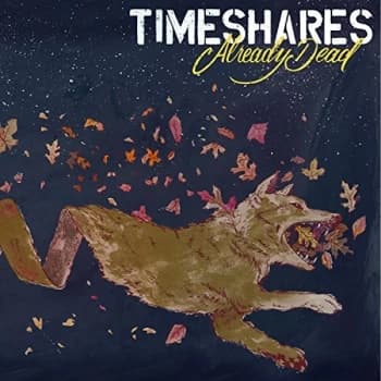 Image of Timeshares - Already Dead Vinyl