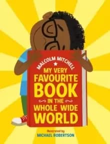 Image of My Very Favourite Book in the Whole Wide World