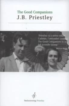 Image of The Good Companions by J. B Priestley Hardback