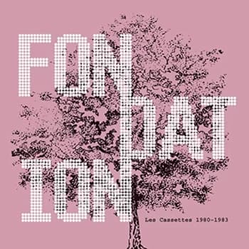 Image of Fondation - Lp-Fondation-Les Cassettes 1980-1983 -Lp Vinyl