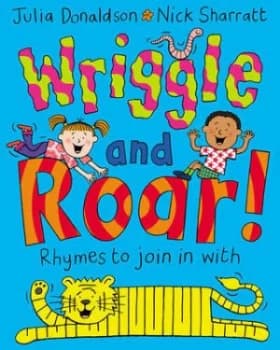 Image of Wriggle and Roar by Julia Donaldson Paperback