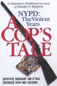 Image of A Cops Tale by Jim Oneil Hardback