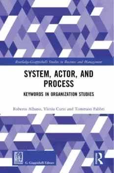 Image of System Actor and ProcessKeywords in Organization Studies