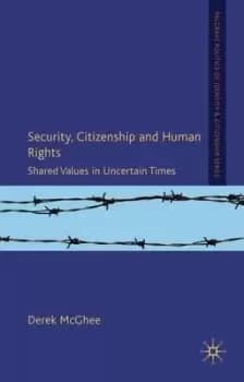 Image of Security, Citizenship and Human Rights by D. McGhee