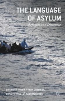 Image of The Language of Asylum by Steven Kirkwood Hardback