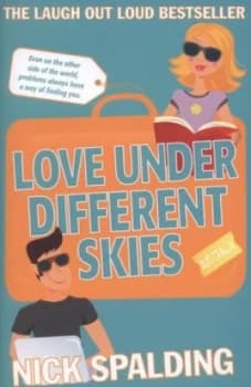 Image of Love ... under Different Skies by Nick Spalding Paperback