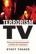 Image of terrorism tv popular entertainment in post 9 11 america culture america