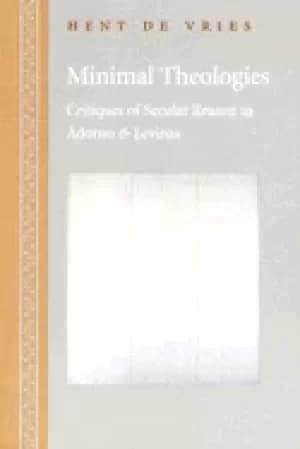 Image of minimal theologies critiques of secular reason in adorno and levinas