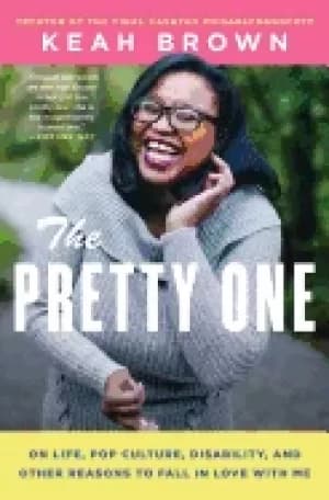 Image of pretty one on life pop culture disability and other reasons to fall in love