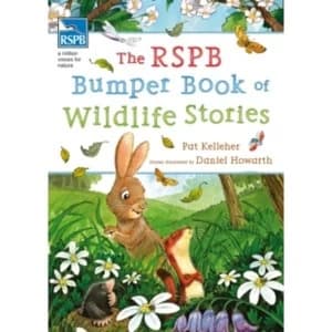 Image of The RSPB Bumper Book of Wildlife Stories by Pat Kelleher (Paperback, 2013)